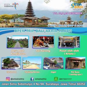 OPEN TRIP BALI AKHIR TAHUN — GROUP 2022