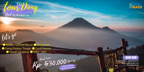 Paket Tour Dieng Start Surabaya