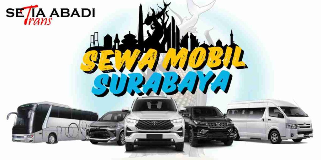 Sewa Mobil Di Surabaya