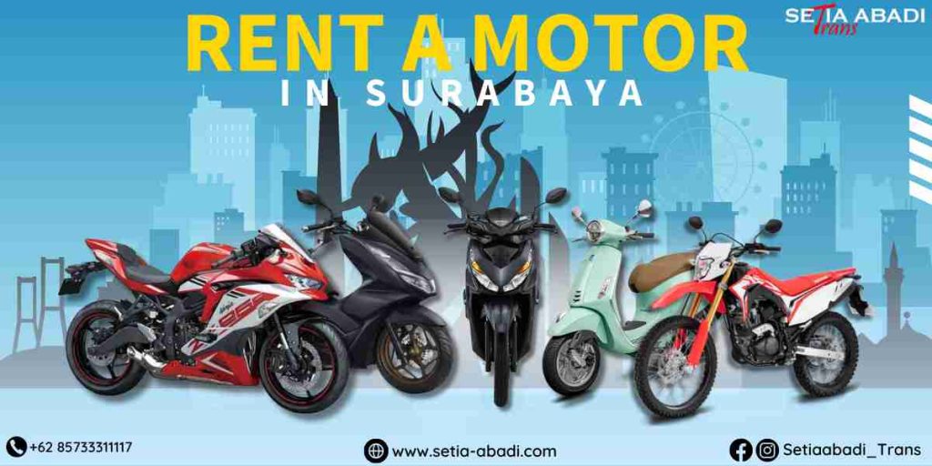 Rent A Motor In Surabaya