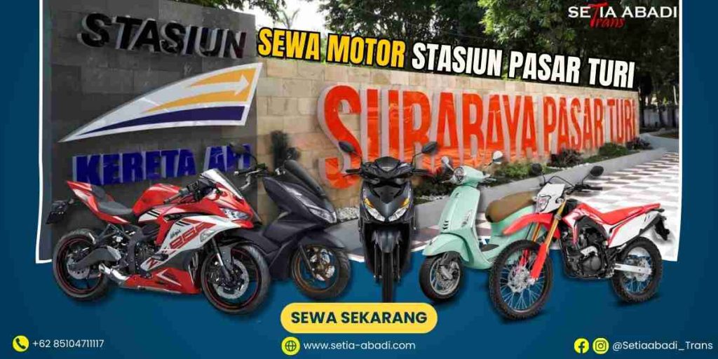 Sewa Motor Stasiun Pasar Turi Surabaya