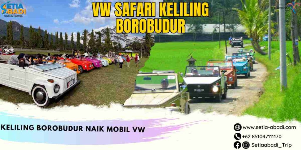 Vw Safari Keliling Borobudur