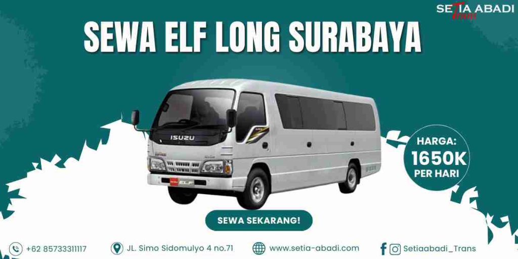 Sewa Elf Long Surabaya