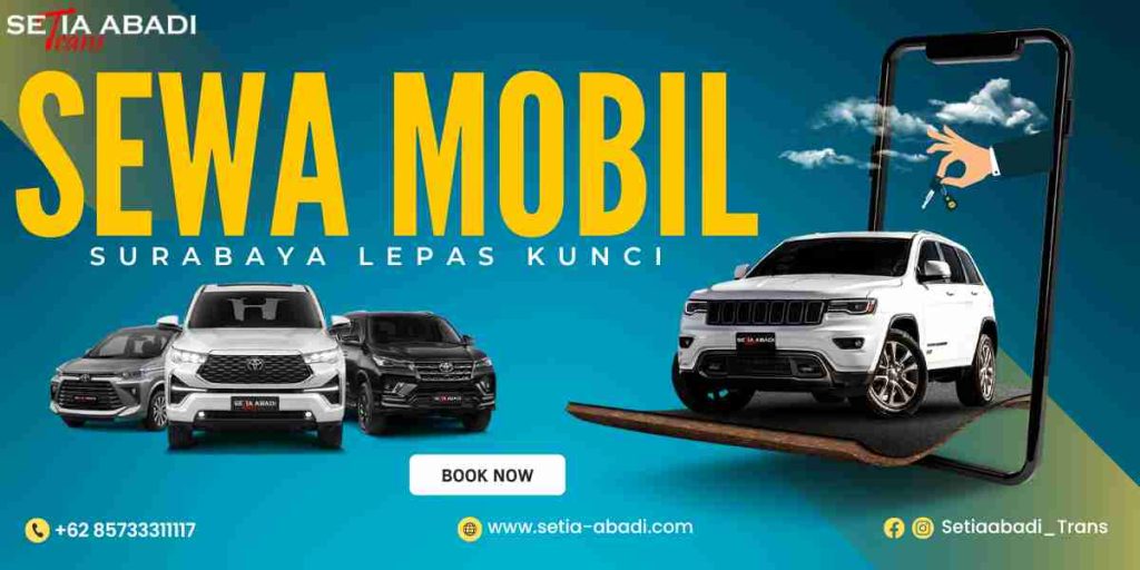 Sewa Mobil Surabaya Lepas Kunci