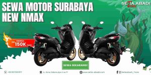 Sewa Motor Surabaya New Nmax