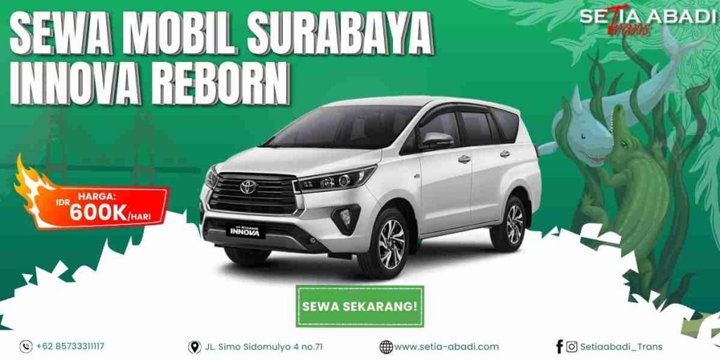 Sewa Mobil Surabaya Innova Reborn