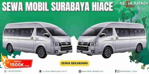 Sewa Mobil Surabaya Hiace