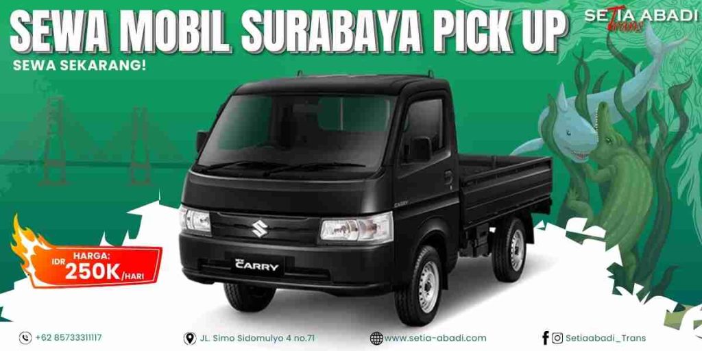 Sewa Mobil Surabaya Pick Up