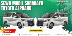 Sewa Mobil Surabaya Toyota Alphard