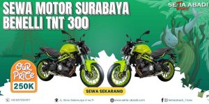 Sewa Motor Surabaya Benelli TnT 300