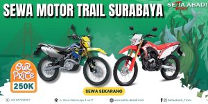 Sewa Motor Trail Surabaya