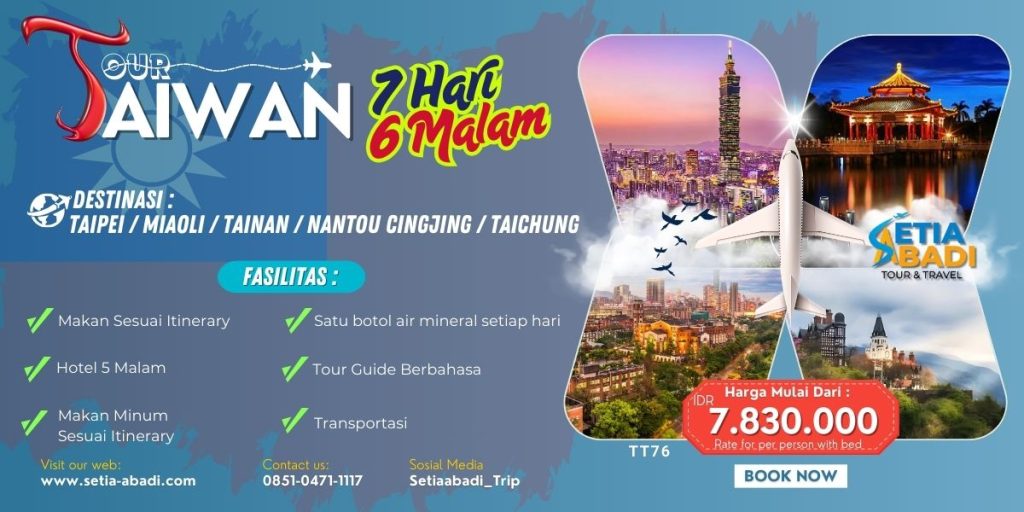 Paket Tour Taiwan 7 Hari 6 Malam