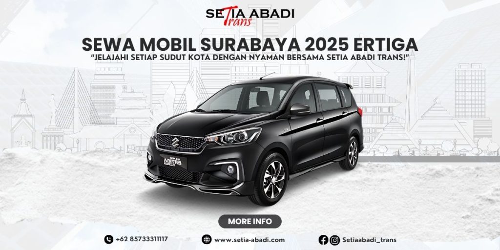 Sewa Mobil Surabaya 2025 Ertiga