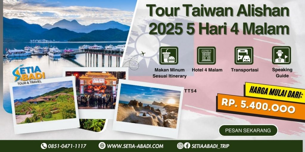 Paket Tour Taiwan Alishan 2025 5H4M