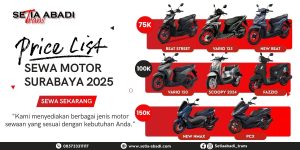 Price List Sewa Motor Surabaya 2025