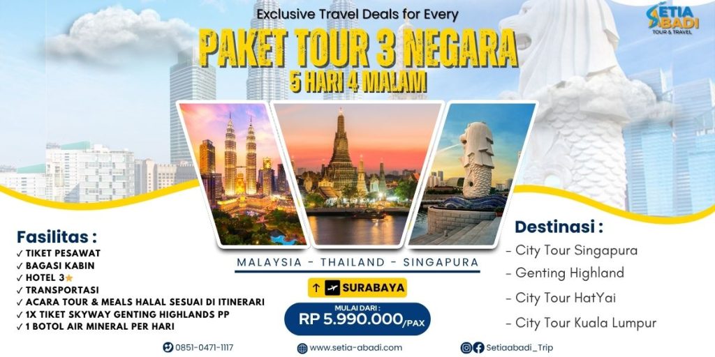 Paket Tour 3 Negara 5D4N